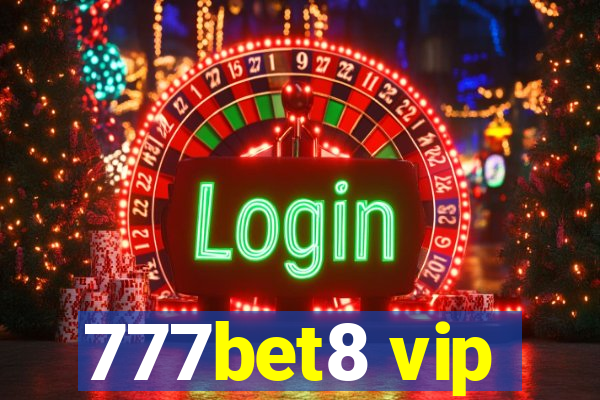 777bet8 vip